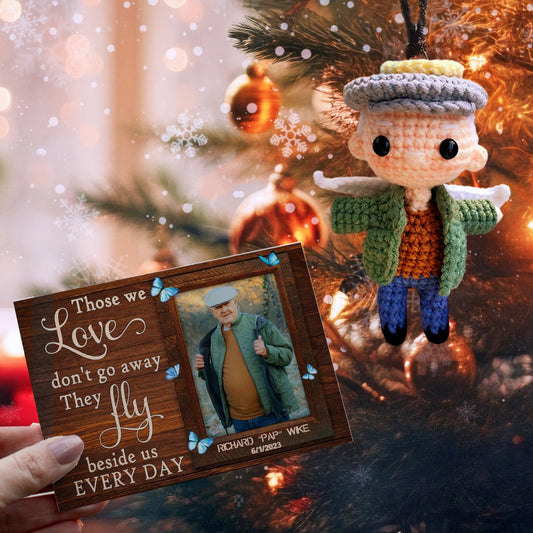Personalized Ornament Crochet Doll with Photo Card "Those We Love Don't Go Away"
