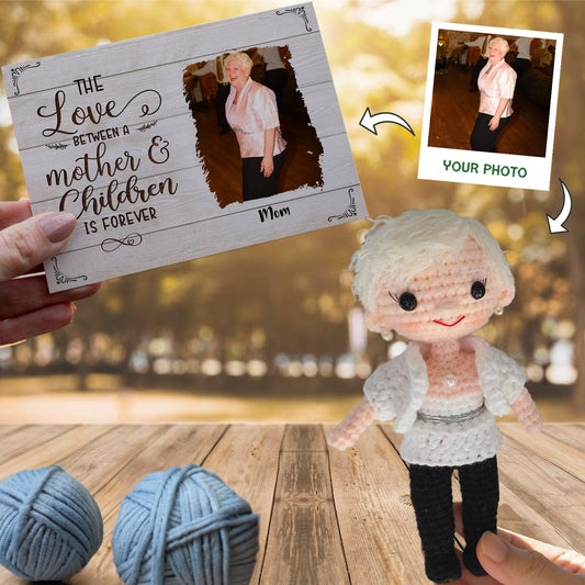Personalized Crochet Doll with Photo Card "The Love Between A Mother & Children Is Forever"