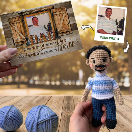 Personalized Crochet Doll with Photo Card "Dad To The World You Are A Dad"